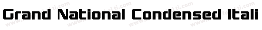 Grand National Condensed Italic Con字体转换